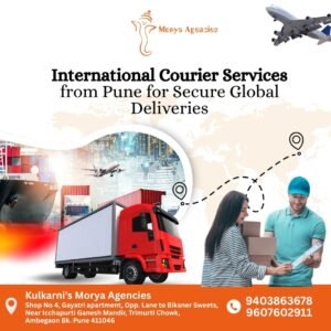 International Courier Services from Pune for Secure Global Deliveries
