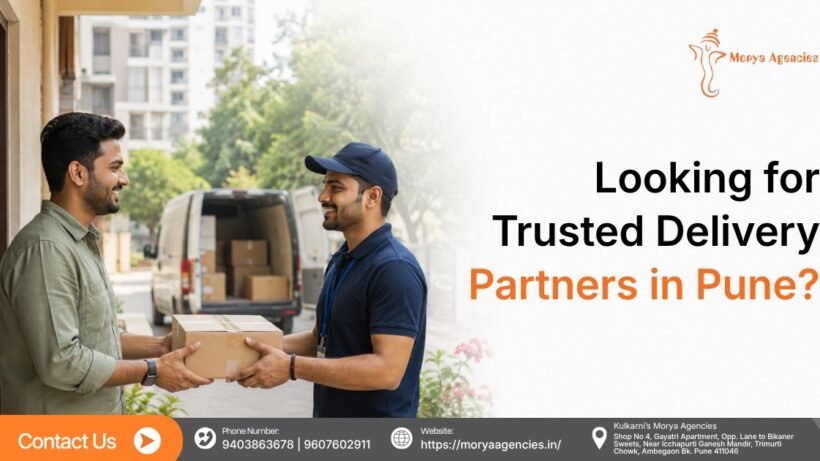 Looking for Trusted Delivery Partners in Pune